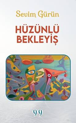 Hüzünlü Bekleyiş - 1