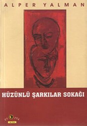 Hüzünlü Şarkılar Sokağı - Ütopya Yayınevi