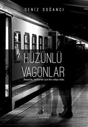 Hüzünlü Vagonlar - İkinci Adam Yayınları