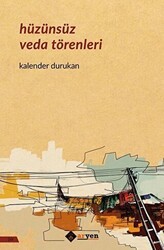 Hüzünsüz Veda Törenleri - Aryen Yayınları