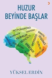 Huzur Beyinde Başlar - Cinius Yayınları