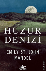 Huzur Denizi - Pegasus Yayınları