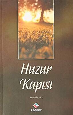 Huzur Kapısı - 1