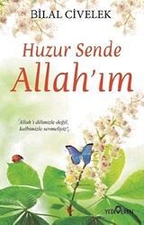 Huzur Sende Allah’ım - 1