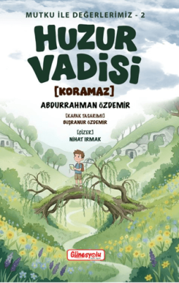 Huzur Vadisi - 1