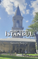Huzur Veren İstanbul - Gece Kitaplığı