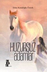 Huzursuz Adamlar - Edebiyatist