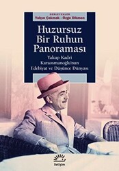 Huzursuz Bir Ruhun Panoraması - İletişim Yayınevi