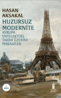 Huzursuz Modernite - 1