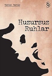 Huzursuz Ruhlar - Everest Yayınları