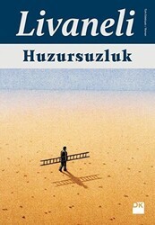 Huzursuzluk - Doğan Kitap