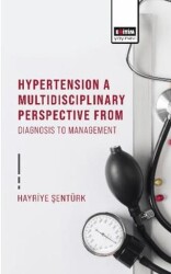 Hypertension A Multidisciplinary Perspective From Diagnosis To Management - 1