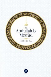 Hz. Abdullah B. Mesud - Diyanet İşleri Başkanlığı