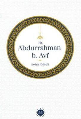 Hz. Abdurrahman b. Avf - 1