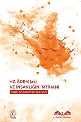 Hz. Adem as ve İnsanlığın İmtihanı - Nida Yayıncılık