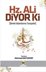 Hz. Ali Diyor Ki - Kayıhan Yayınları
