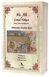 Hz. Ali ve Cemel Vakası Tarihçe, Metin ve Sadeleştirme - Kalender Yayınevi