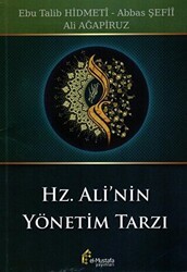 Hz. Ali`nin Yönetim Tarzı - el-Mustafa Yayınları