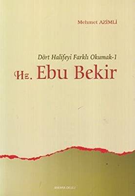 Hz. Ebu Bekir - 1