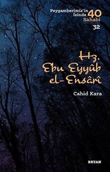 Hz. Ebu Eyyub el-Ensarı - Beyan Yayınları