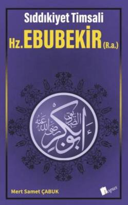 HZ. Ebubekir R.a. - 1