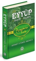 Hz. Eyyüp - Hz. Şuayp - Hz. Zülküf - Bahar Yayınları