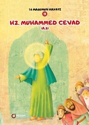 Hz. Muhammed Cevad A.S. - 14 Masumun Hayatı 11 - Hekimane Yayınları