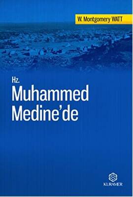 Hz. Muhammed Medine`de