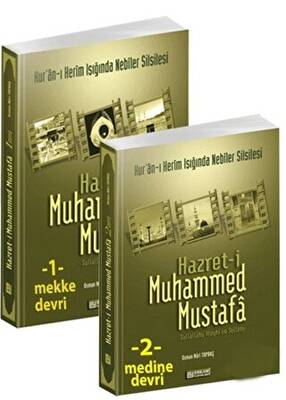 Hazret-i Muhammed Mustafa 2 Medine Devri - 1