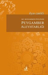 Hz. Muhammed Özelinde Peygamber Aleyhtarlığı - Fecr Yayınları