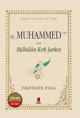 Hz. Muhammed S.A.V. İçin Bülbülün Kırk Şarkısı Numaralı Özel Basım - 1