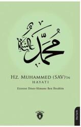 Hz. Muhammed SAV’in Hayatı - Dorlion Yayınları