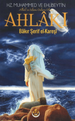 Hz. Muhammed ve Ehlibeyt’in a.s. Ahlakı - 12 İmam Yayınları