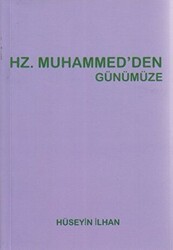 Hz. Muhammed’den Günümüze - Can Yayınları (Ali Adil Atalay)