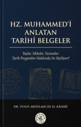 Hz. Muhammed`i Anlatan Tarihî Belgeler - Hatem`ül Enbiya Yayıncılık