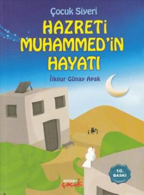 Hz. Muhammed’in Hayatı - 1