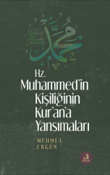 Hz. Muhammed’in Kişiliğinin Kur’ân’a Yansımaları - Fecr Yayınları