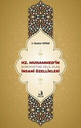 Hz. Muhammed`in Nübüvvetine Delil Olan İnsani Özellikleri - Fecr Yayınları