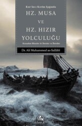 Hz. Musa ve Hz. Hızır Yolculuğu - Asalet Yayınları