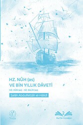 Hz. Nuh as ve Bin Yıllık Daveti - Nida Yayıncılık
