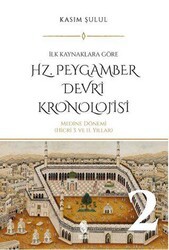 Hz. Peygamber Devri Kronolojisi Cilt 2 - İnsan Yayınları