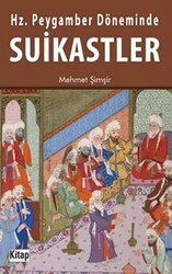 Hz. Peygamber Döneminde Suikastler - Kitap Dünyası Yayınları