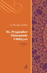 Hz. Peygamber Döneminde Uluhiyyet - Fecr Yayınları