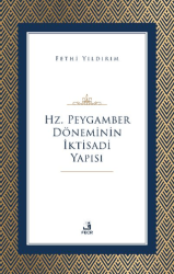 Hz. Peygamber Döneminin İktisadi Yapısı - Fecr Yayınları
