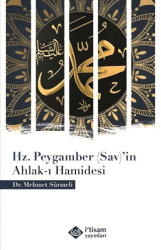 Hz. Peygamber Sav`in Ahlak-ı Hamidesi - İtisam Yayınları