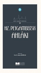 Hz. Peygamber`in Ahlakı - Siyer Yayınları