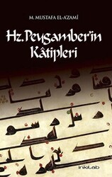 Hz. Peygamber’in Katipleri - İnkılab Yayınları