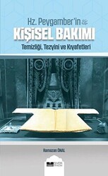 Hz. Peygamber`in Kişisel Bakımı - Siyer Yayınları
