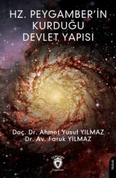 Hz. Peygamber`in Kurduğu Devlet Yapısı - Dorlion Yayınları