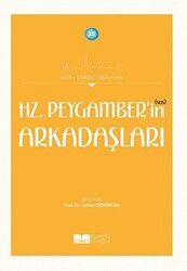Hz. Peygamber’in sas Arkadaşları - Siyer Yayınları
